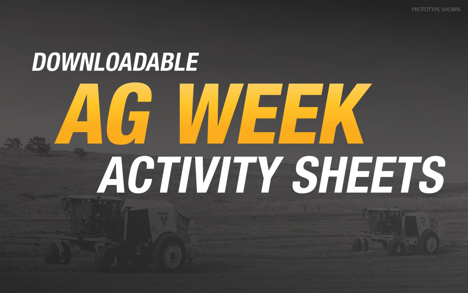 2023 Ag Week activity downloads Makin' Hay The Latest In